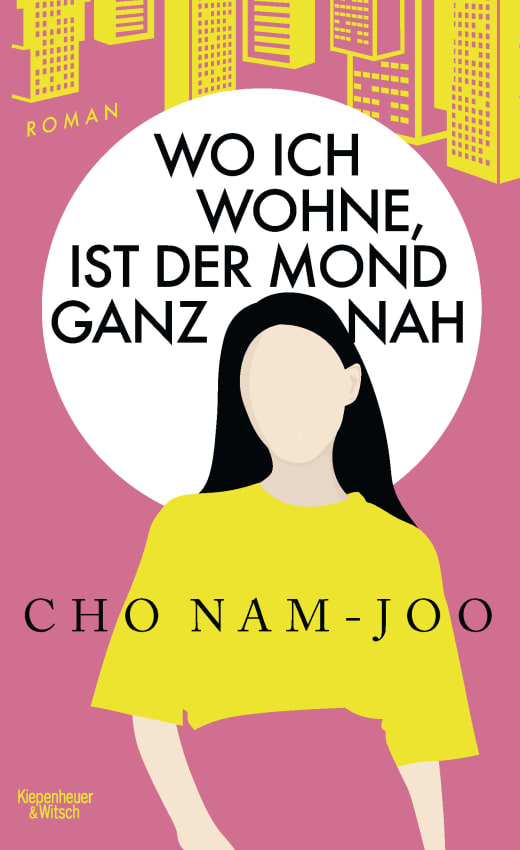 9783462005837 Cho Nam-Joo:  Wo ich wohne, ist der Mond ganz nah