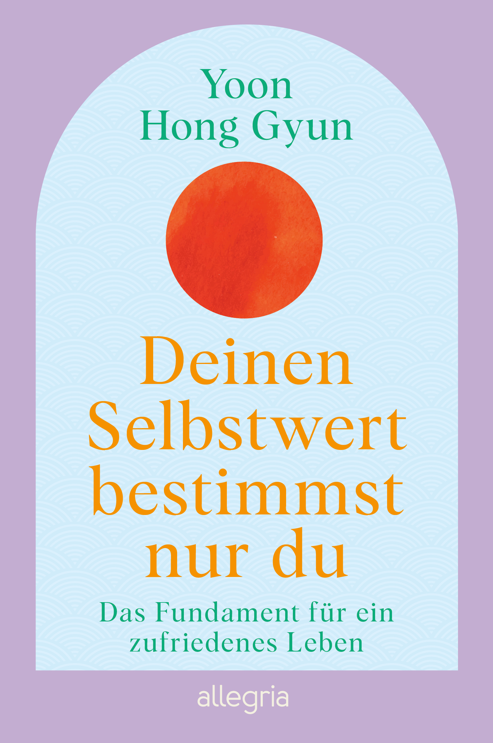  Yoon Hong Gyun: Deinen Selbstwert bestimmst nur du