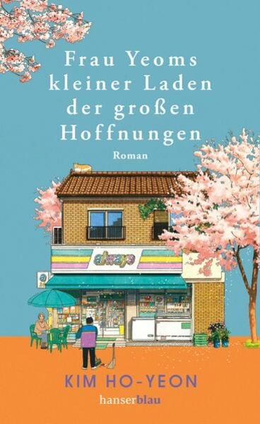 Kim Ho-yeon: Frau Yeoms kleiner Laden der großen Hoffnungen Kim Ho-yeon: Frau Yeoms kleiner Laden der großen Hoffnungen