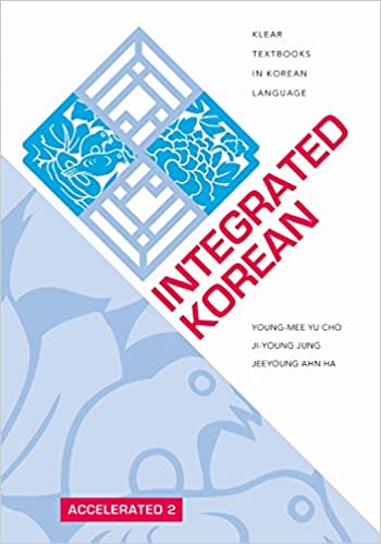Integrated Korean: Accelerated 2 Textbook