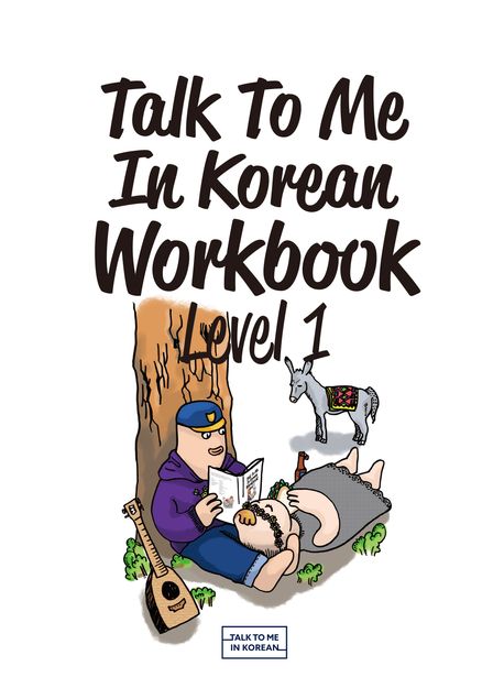 Talk To Me In Korean Workbook 1 (New Edition)