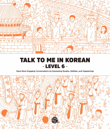 Talk To Me In Korean - Level 6