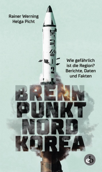 9783958410886 Brennpunkt Nordkorea
