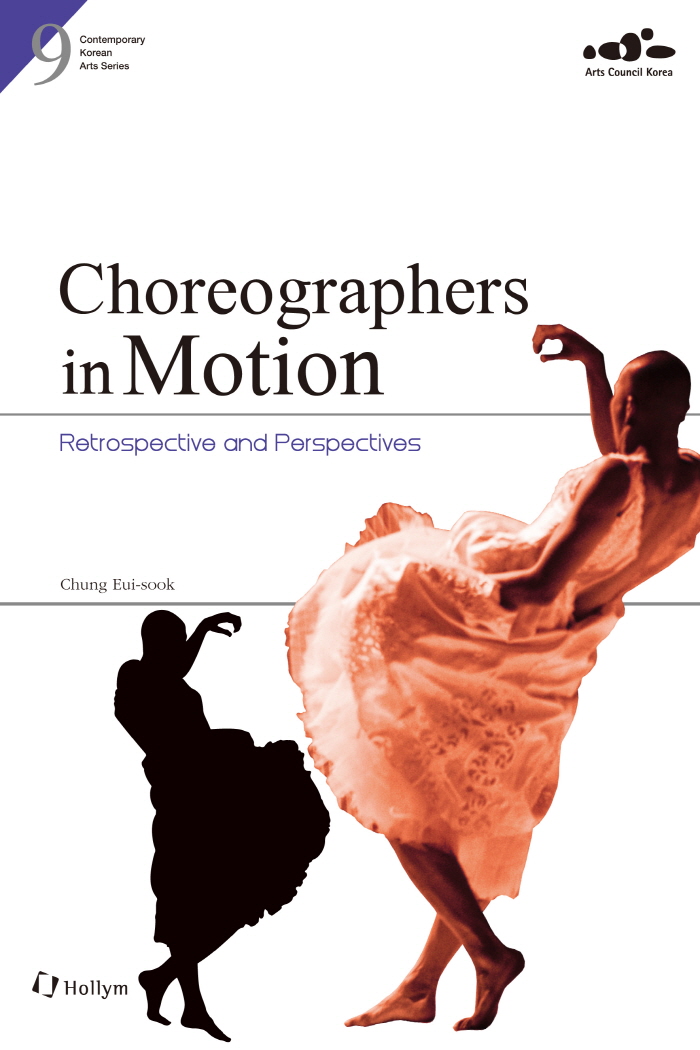 9781565913370 Choreographers in Motion: Retrospective and Perspectives