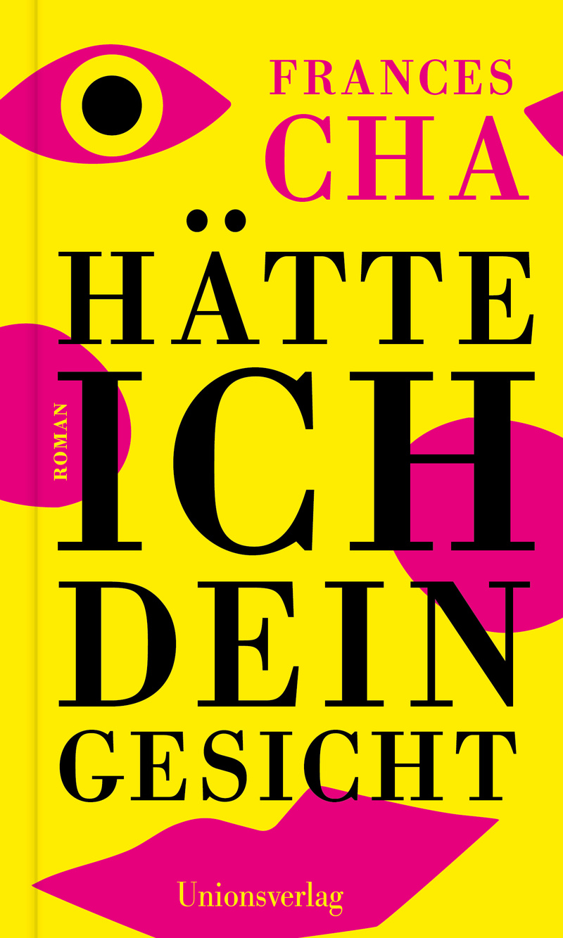 Frances Cha: Hätte ich dein Gesicht