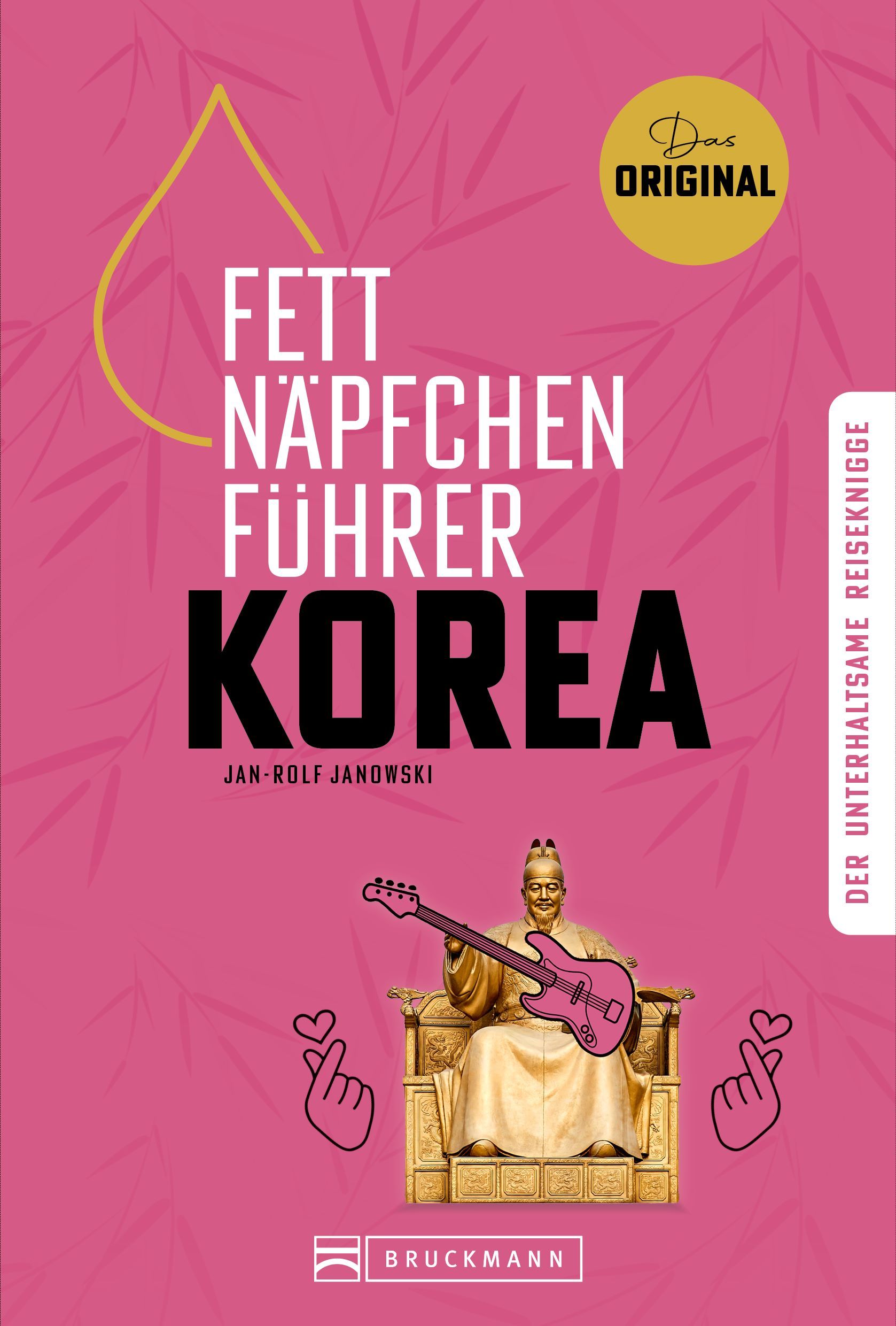 Fettnäpfchenführer Korea Fettnäpfchenführer Korea