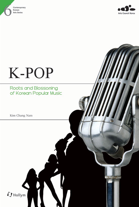 2010_0 K-POP: Roots and Blossoming