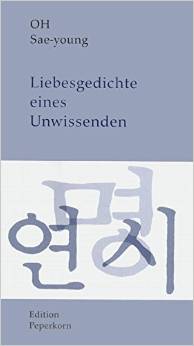 3929181320558207a7ce9e3 Liebesgedichte eines Unwissenden