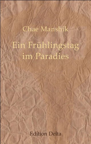 9783927648470 Chae Manshik: Ein Frühlingstag im Paradies