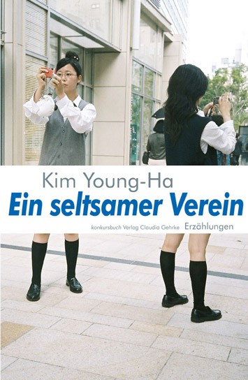 Kim Young-ha: Ein seltsamer Verein