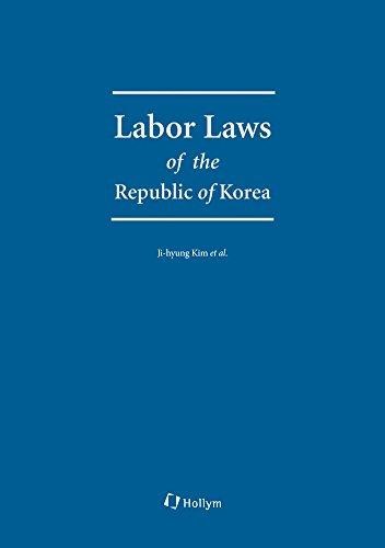 Labor Laws of the Republic of Korea - Mängelexemplar