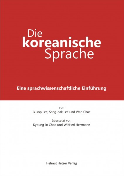 Die koreanische Sprache - Mängelexemplar