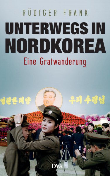 Unterwegs in Nordkorea