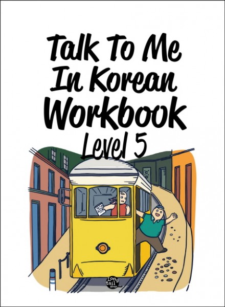 Talk To Me In Korean Workbook 5 - Mängelexemplar