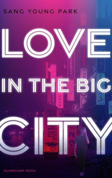 Sang Young Park: Love in the Big City