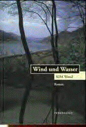 Wind und Wasser