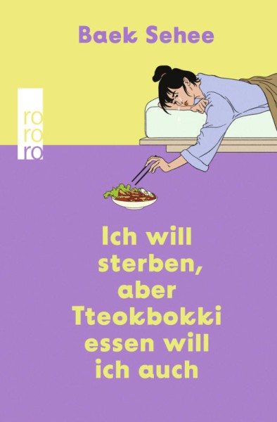Baek Sehee: Ich will sterben, aber Tteokbokki essen will ich auch